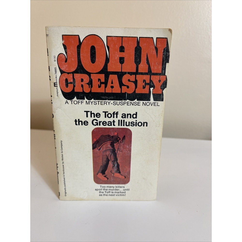 The Toff and the‎ Great Illusion by John Creasey